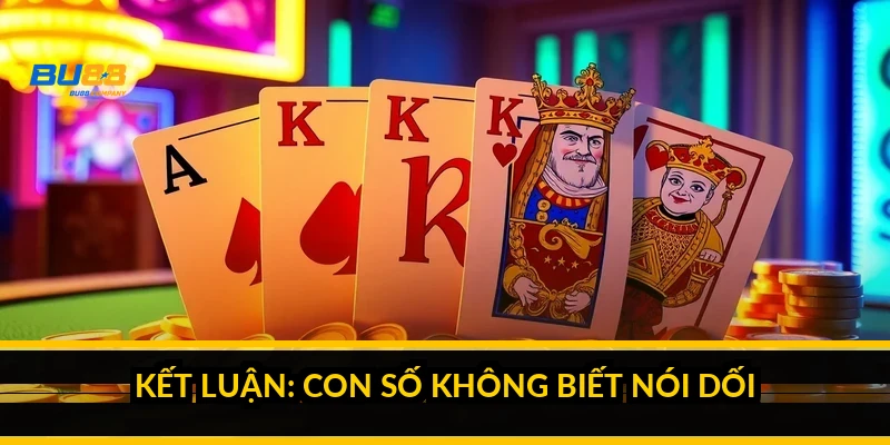 Xác suất trúng Jackpot 6/55: con số 1/29 triệu nói lên điều gì Kết luận: con số không biết nói dối